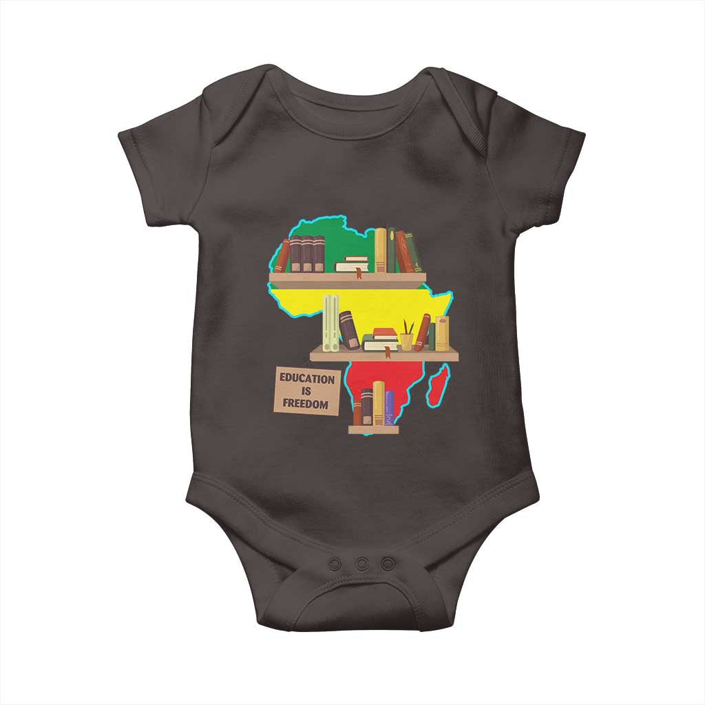 Education Is Freedom Baby Onesie Teach Black History Educated African American TS02 Dark Chocolate Print Your Wear