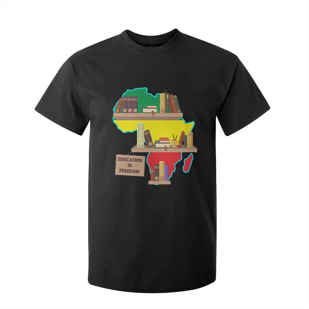 Education Is Freedom T Shirt For Kid Teach Black History Educated African American TS02 Black Print Your Wear