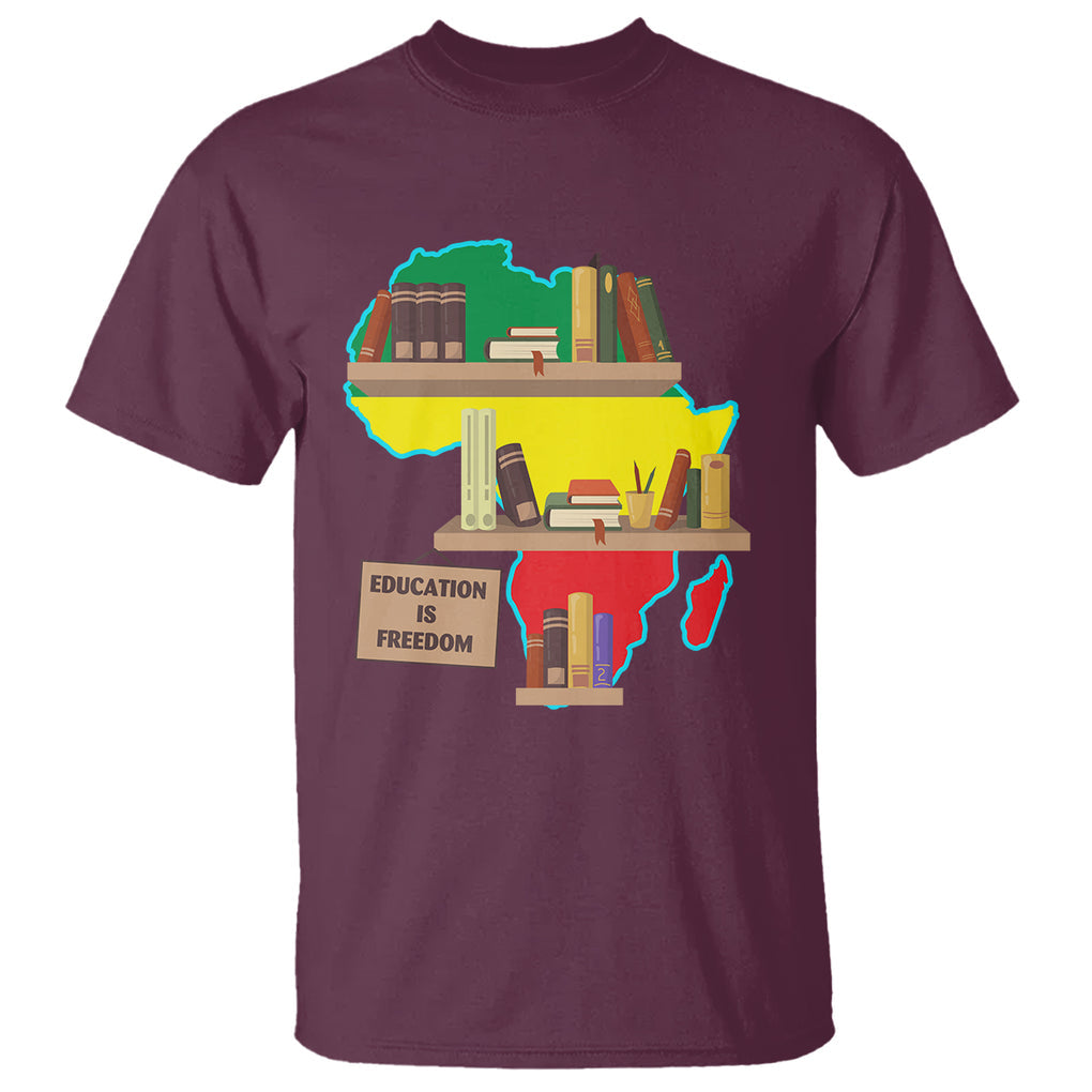 Black History Month T Shirt Educate Teach Black History Educated African American Pride TS02 Maroon Printyourwear