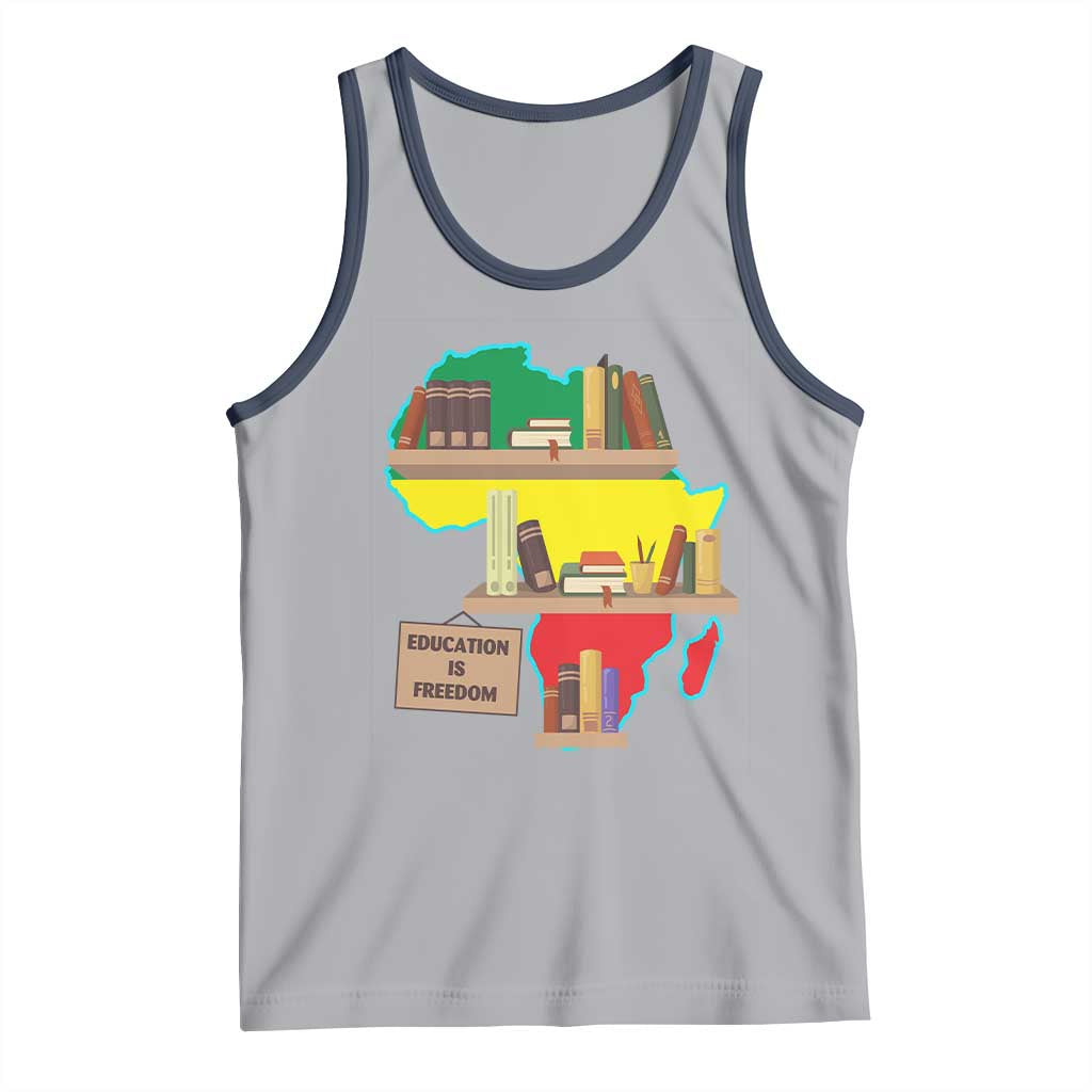 Education Is Freedom Tank Top Teach Black History Educated African American TS02 Athletic Heather Navy Print Your Wear