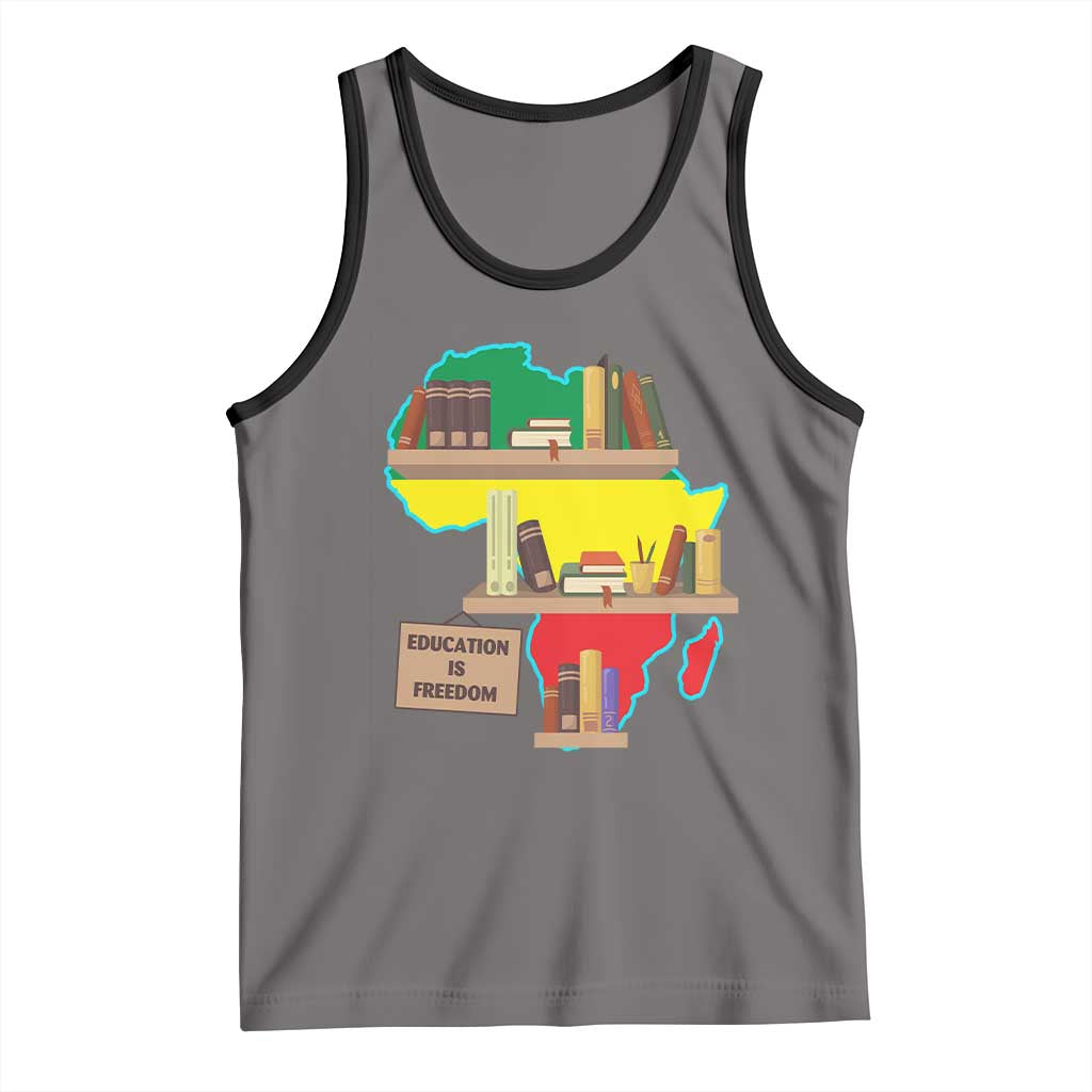 Education Is Freedom Tank Top Teach Black History Educated African American TS02 Deep Heather Black Print Your Wear