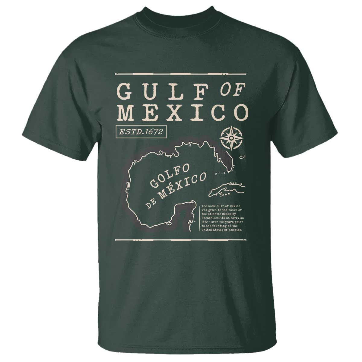 Gulf of Mexico T Shirt Golfo De Mexico Historic Map 1672 TS02 Dark Forest Green Print Your Wear