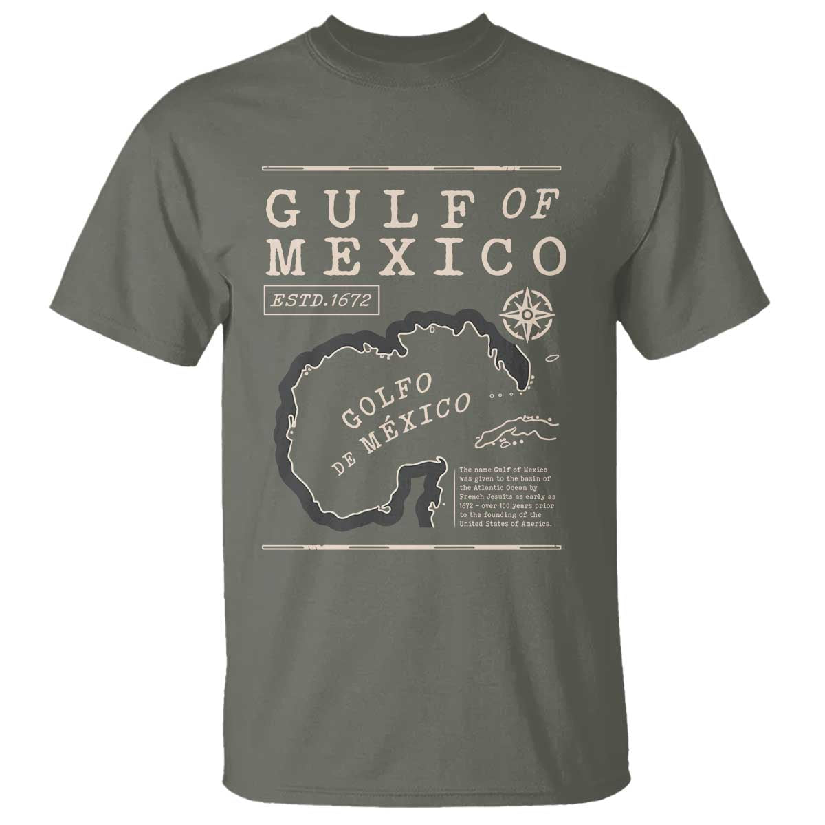 Gulf of Mexico T Shirt Golfo De Mexico Historic Map 1672 TS02 Military Green Print Your Wear