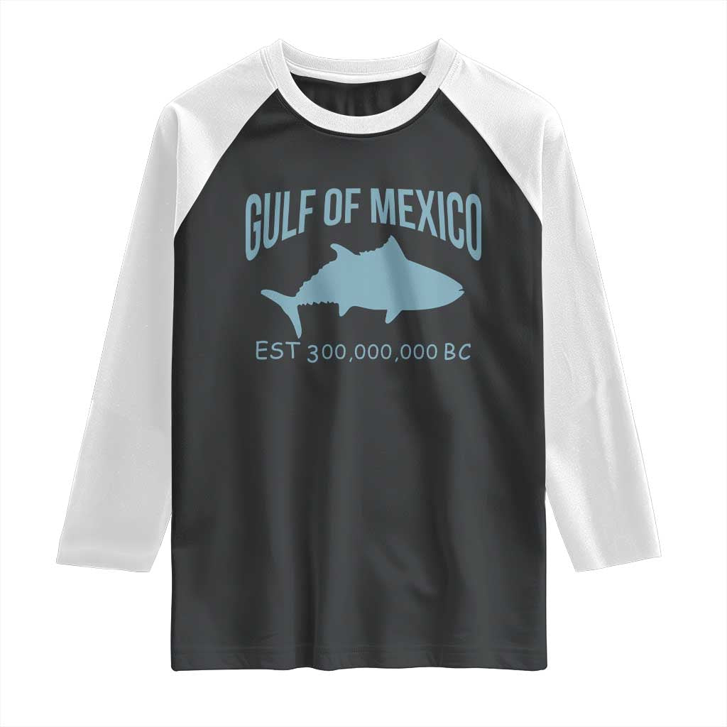 Gulf of Mexico Raglan Shirt Est 300,000,000 BC Funny Tuna TS02 Black White Print Your Wear