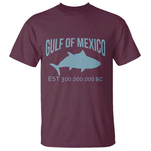 Gulf of Mexico T Shirt Est 300,000,000 BC Funny Tuna TS02 Maroon Print Your Wear