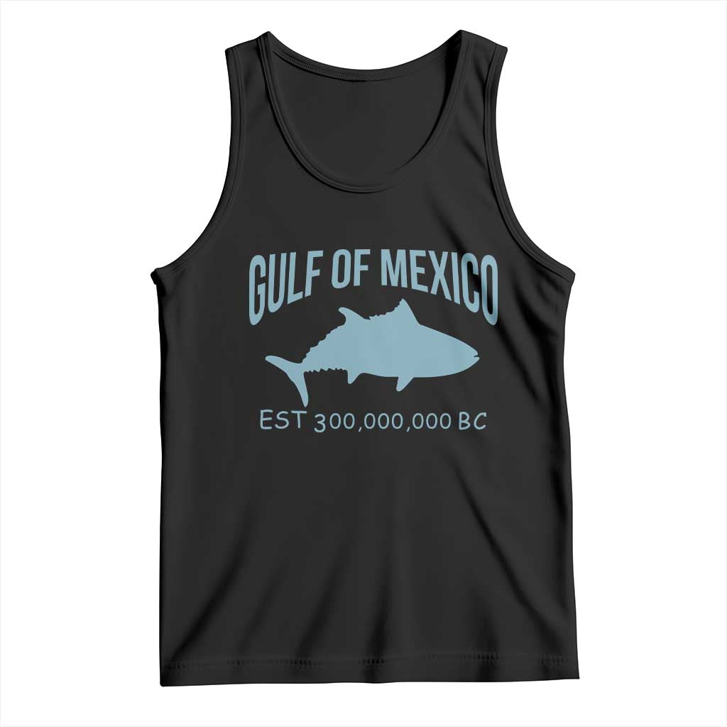 Gulf of Mexico Tank Top Est 300,000,000 BC Funny Tuna TS02 Black Print Your Wear