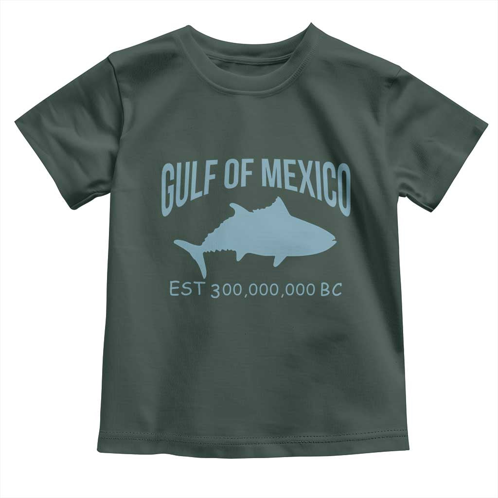 Gulf of Mexico Toddler T Shirt Est 300,000,000 BC Funny Tuna TS02 Dark Forest Green Print Your Wear