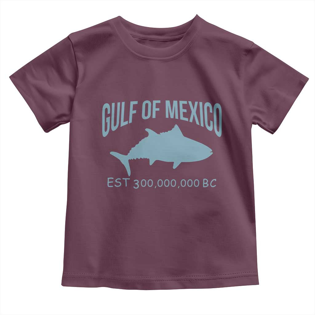 Gulf of Mexico Toddler T Shirt Est 300,000,000 BC Funny Tuna TS02 Maroon Print Your Wear