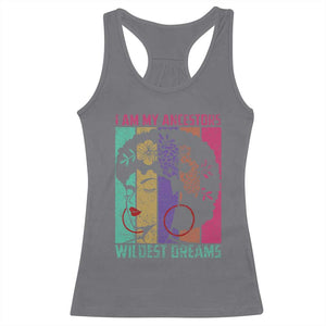 Black History Month Pride Racerback Tank Top I Am My Ancestors Wildest Dreams Woman Retro TS02 Charcoal Print Your Wear