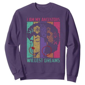 Black History Month Pride Sweatshirt I Am My Ancestors Wildest Dreams Woman Retro TS02 Purple Print Your Wear