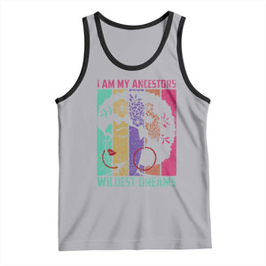 Black History Month Pride Tank Top I Am My Ancestors Wildest Dreams Woman Retro TS02 Athletic Heather Black Print Your Wear