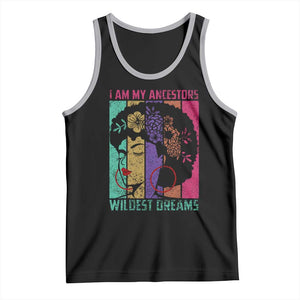 Black History Month Pride Tank Top I Am My Ancestors Wildest Dreams Woman Retro TS02 Black Athletic Heather Print Your Wear
