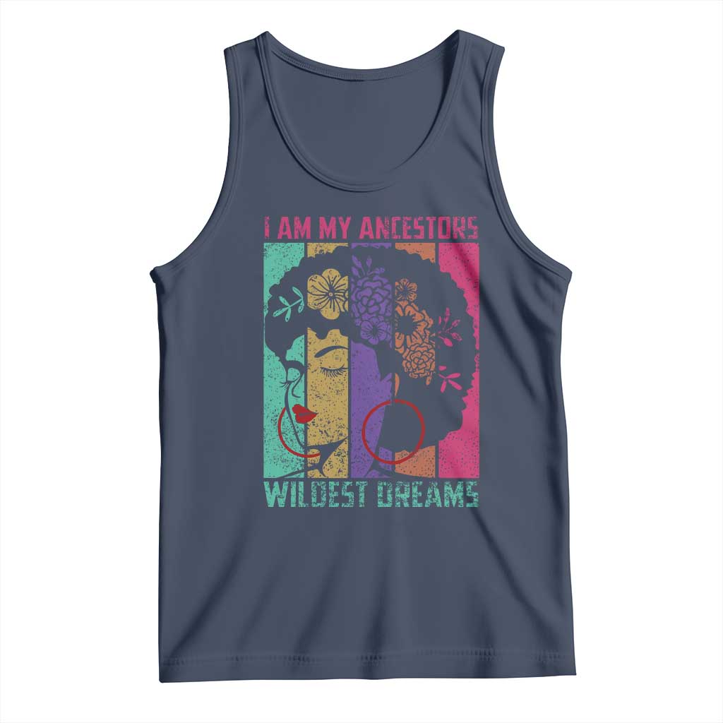 Black History Month Pride Tank Top I Am My Ancestors Wildest Dreams Woman Retro TS02 Navy Print Your Wear