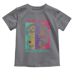 Black History Month Pride Toddler T Shirt I Am My Ancestors Wildest Dreams Woman Retro TS02 Charcoal Print Your Wear