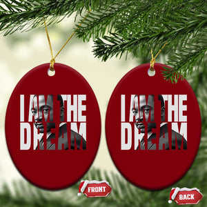 Martin Luther King MLK Day Ceramic Ornament I Am The Dream Black King Power Black History Month TS02 Print Your Wear