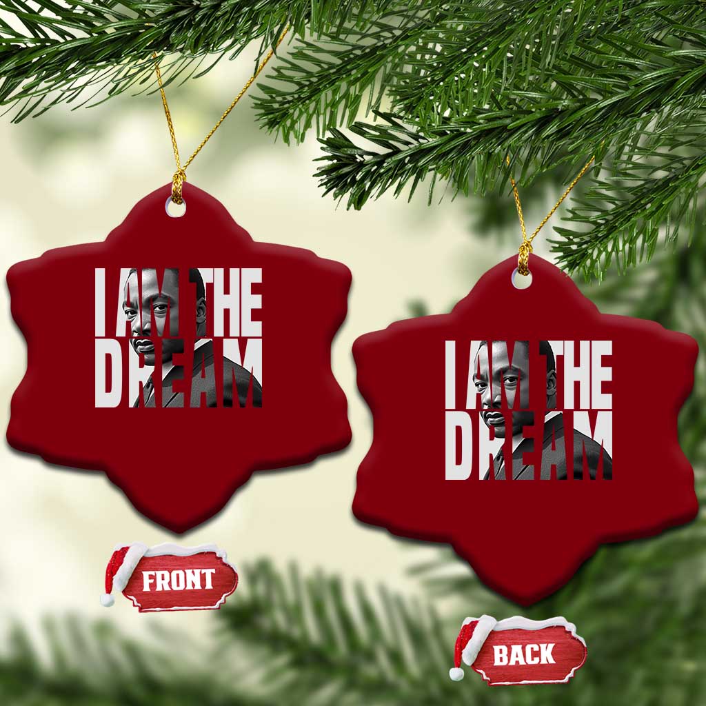 Martin Luther King MLK Day Ceramic Ornament I Am The Dream Black King Power Black History Month TS02 Print Your Wear