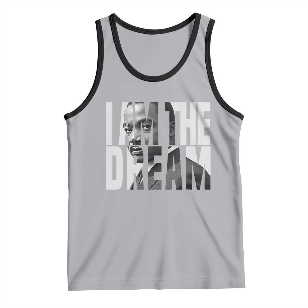 Martin Luther King MLK Day Tank Top I Am The Dream Black King Power Black History Month TS02 Athletic Heather Black Print Your Wear