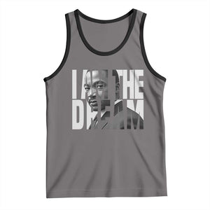 Martin Luther King MLK Day Tank Top I Am The Dream Black King Power Black History Month TS02 Deep Heather Black Print Your Wear