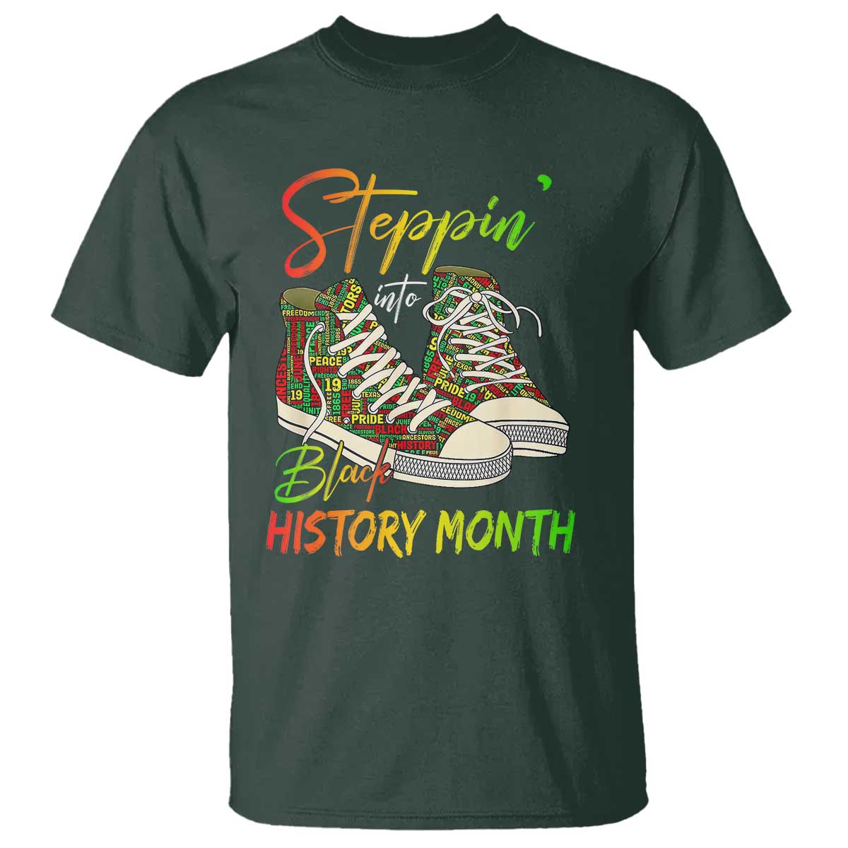 Stepping Into Black History Month T Shirt Sneakers TS02 Dark Forest Green Print Your Wear