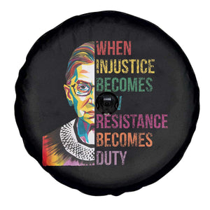 RBG Quote Spare Tire Cover When Injustice Becomes Law Resistance Becomes Duty TS02 Print Your Wear