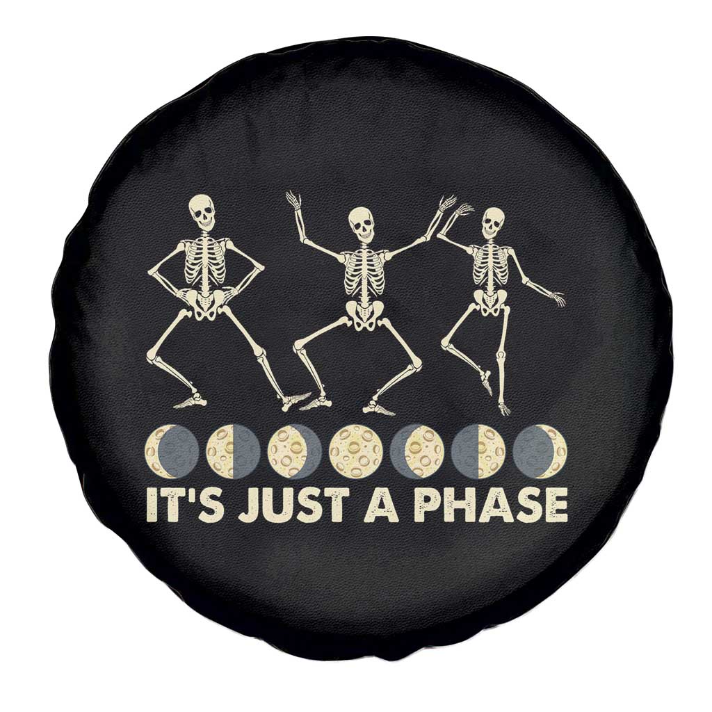 Dancing Skeleton Spare Tire Cover It's Just A Phase Moon Celestial Cycle Phases Of The Moon Astronomy TS02 Print Your Wear