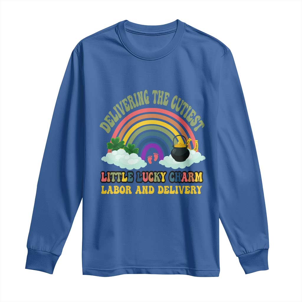 Funny Labor and Delivery St Patricks Day Long Sleeve Shirt Delivering The Cutiest Little Lucky Charm TS02 Royal Blue Print Your Wear