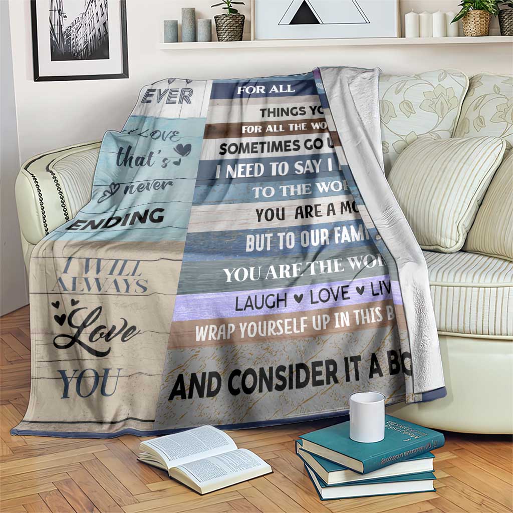 Rustic Sentimental Best Mom Ever Throw Blanket Heartfelt Appreciation To My Mom Mother's Day TS02 Print Your Wear
