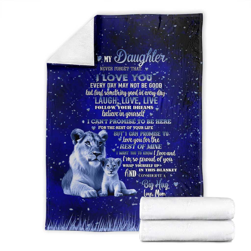 To My Daughter Throw Blanket Lion Graphic Love Message Inspirational Gift from Mom TS02 Blue Print Your Wear