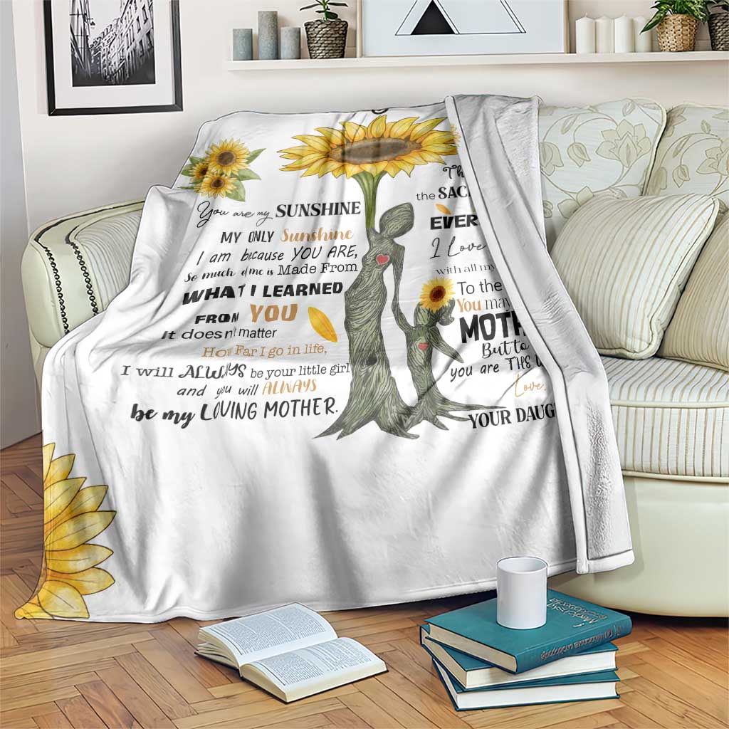 To My Mom Sunflower Throw Blanket You Are My Sunshine Meaningful Mothers Day Birthday Gift TS02 Print Your Wear