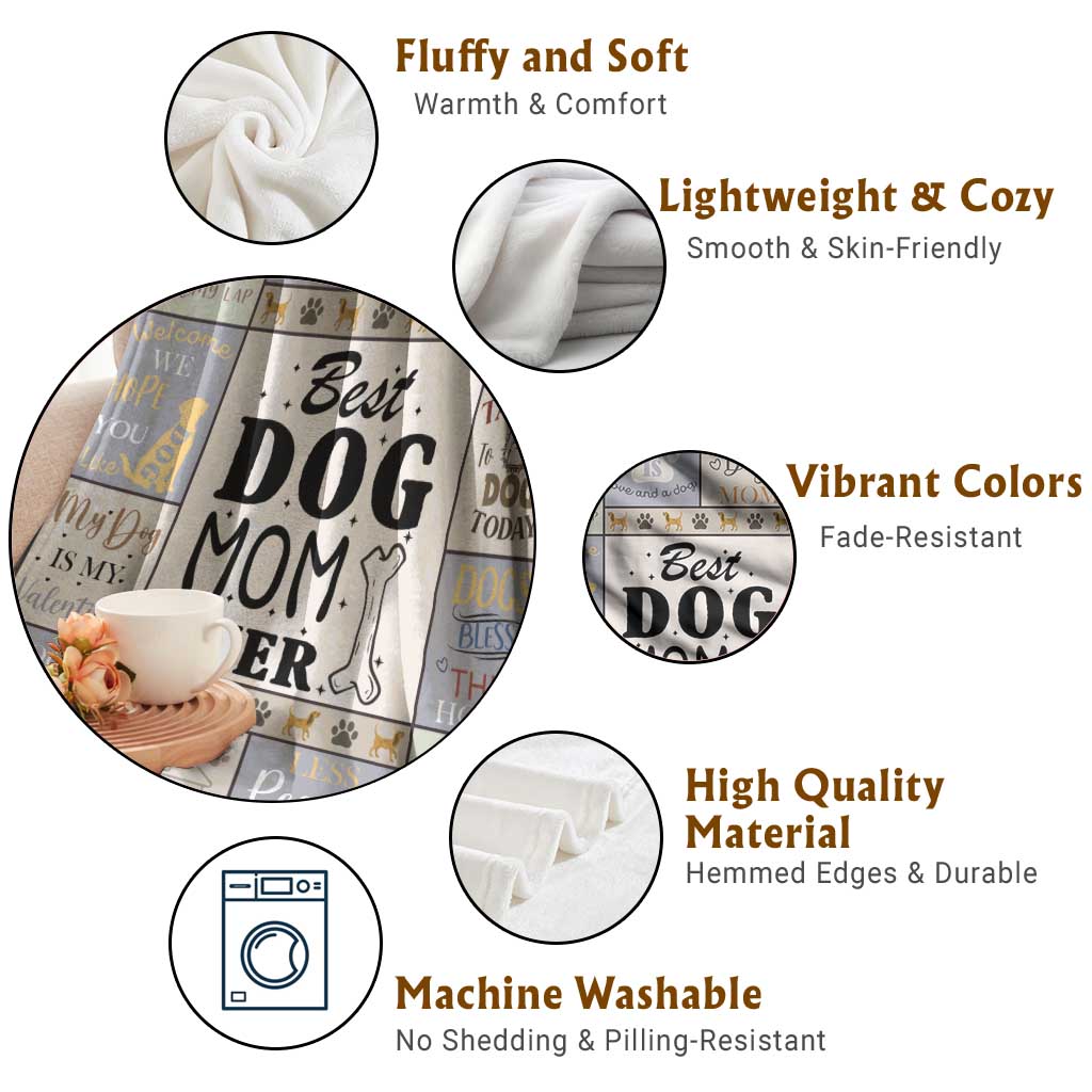 Best Dog Mom Ever Throw Blanket Funny Pet Mom Appreciation Dog Lover Gift TS02 Print Your Wear