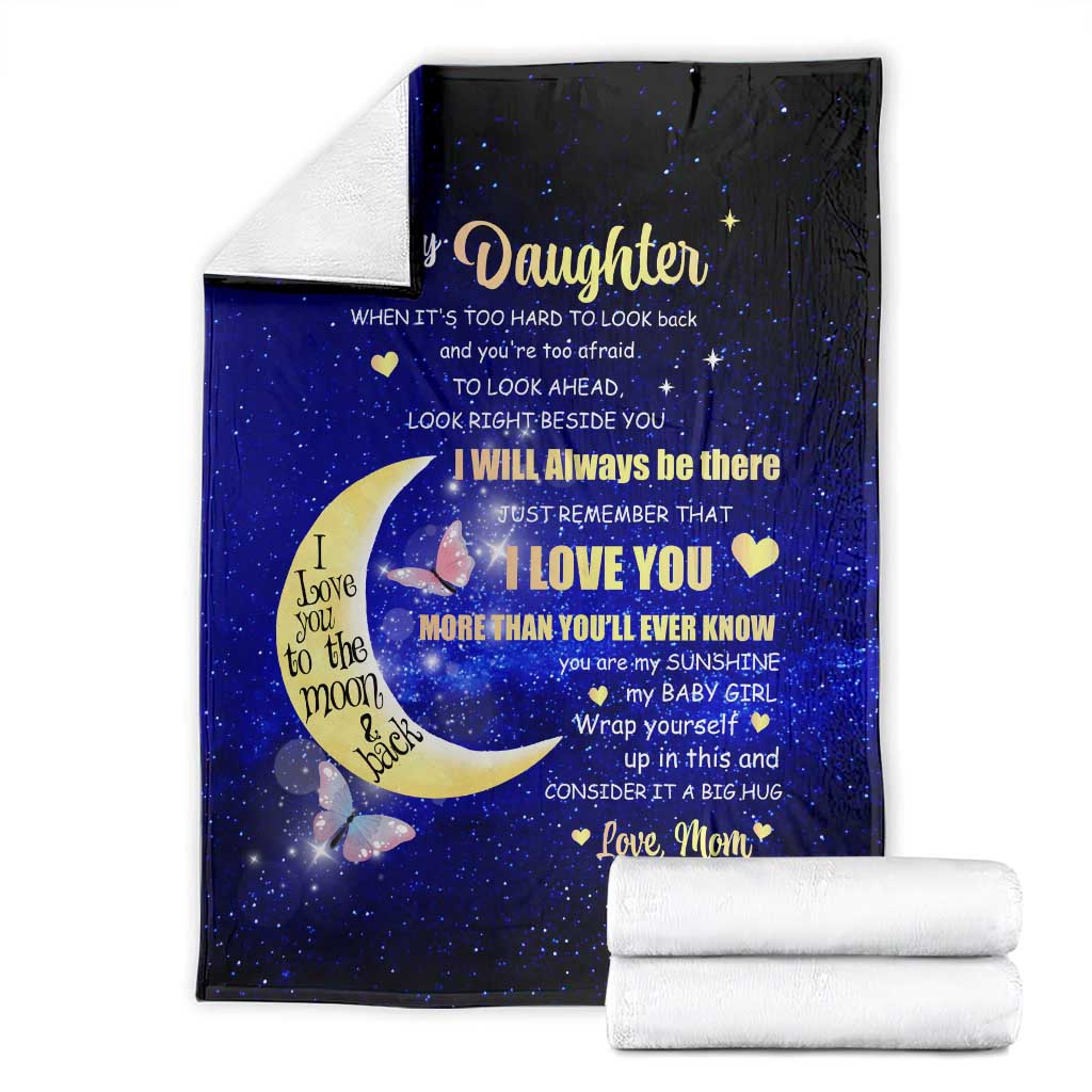 To My Daughter Galaxy Throw Blanket I Love You To The Moon and Back Gift From Mom TS02 Galaxy Print Your Wear