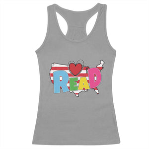 Read Lover America Map Racerback Tank Top National Reading Month Bookish Book Lovers TS02 Sport Gray Print Your Wear