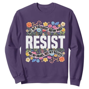 Floral Resist Sweatshirt Not My President Not My Voice Not My Values Not My Beliefs TS02 Purple Print Your Wear