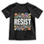 Floral Resist Toddler T Shirt Not My President Not My Voice Not My Values Not My Beliefs TS02 Black Print Your Wear