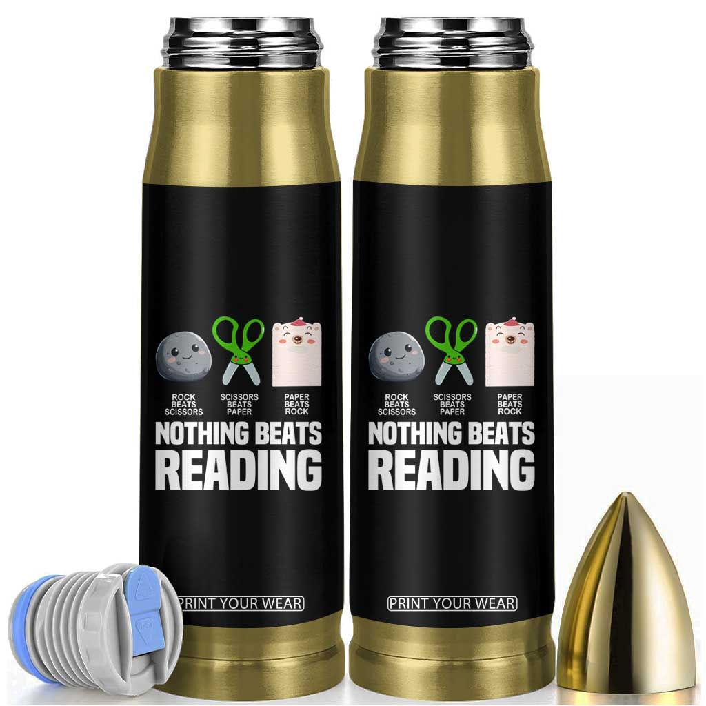 Nothing Beats Reading Bullet Tumbler Rock Paper Scissors Read Book Lovers TS02 Black Print Your Wear