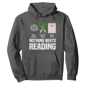 Nothing Beats Reading Hoodie Rock Paper Scissors Read Book Lovers TS02 Dark Heather Print Your Wear