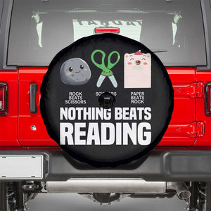 Nothing Beats Reading Spare Tire Cover Rock Paper Scissors Read Book Lovers TS02 Black Print Your Wear