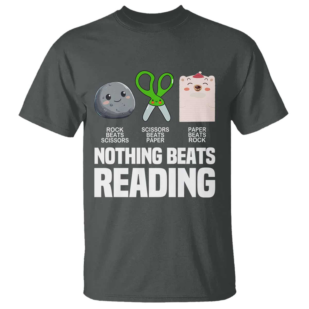 Nothing Beats Reading T Shirt Rock Paper Scissors Read Book Lovers TS02 Dark Heather Print Your Wear