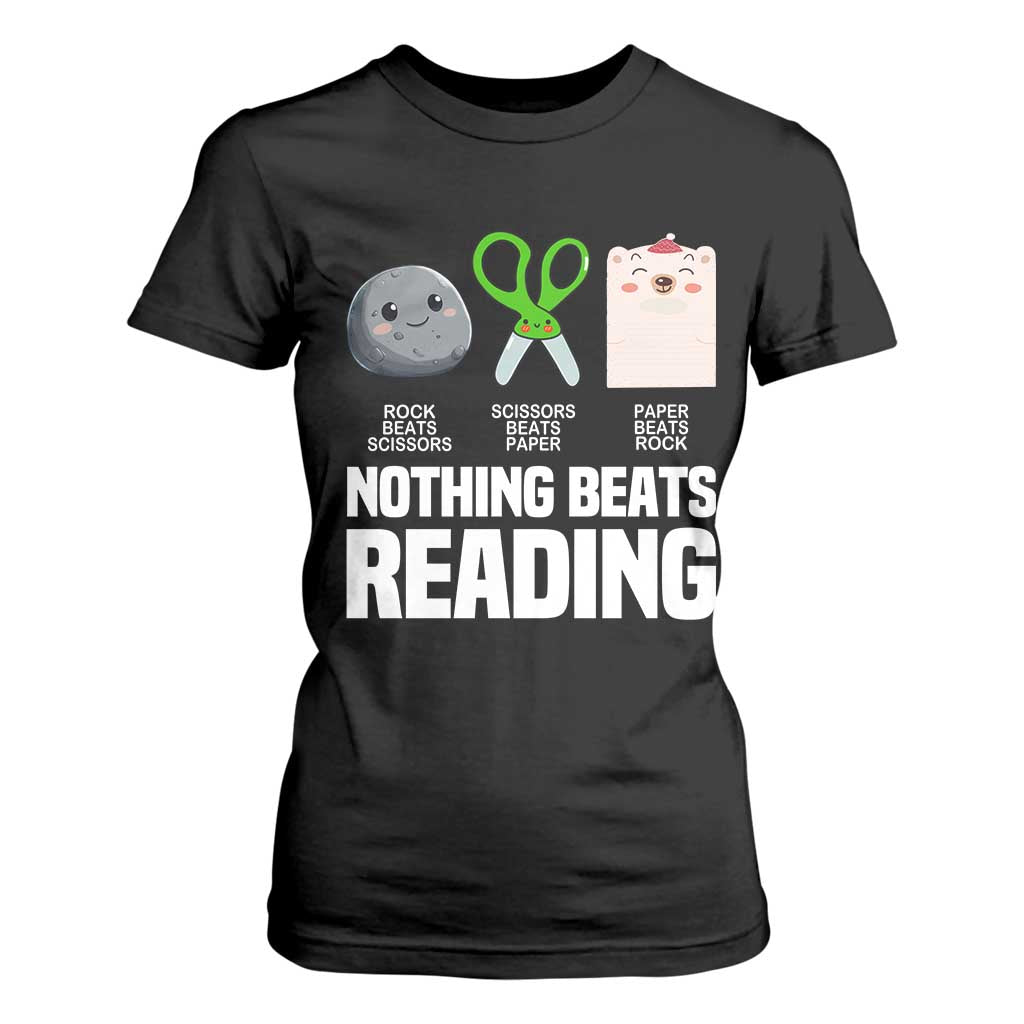 Nothing Beats Reading T Shirt For Women Rock Paper Scissors Read Book Lovers TS02 Black Print Your Wear