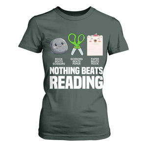 Nothing Beats Reading T Shirt For Women Rock Paper Scissors Read Book Lovers TS02 Dark Forest Green Print Your Wear