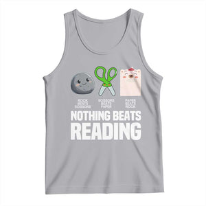 Nothing Beats Reading Tank Top Rock Paper Scissors Read Book Lovers TS02 Athletic Heather Print Your Wear