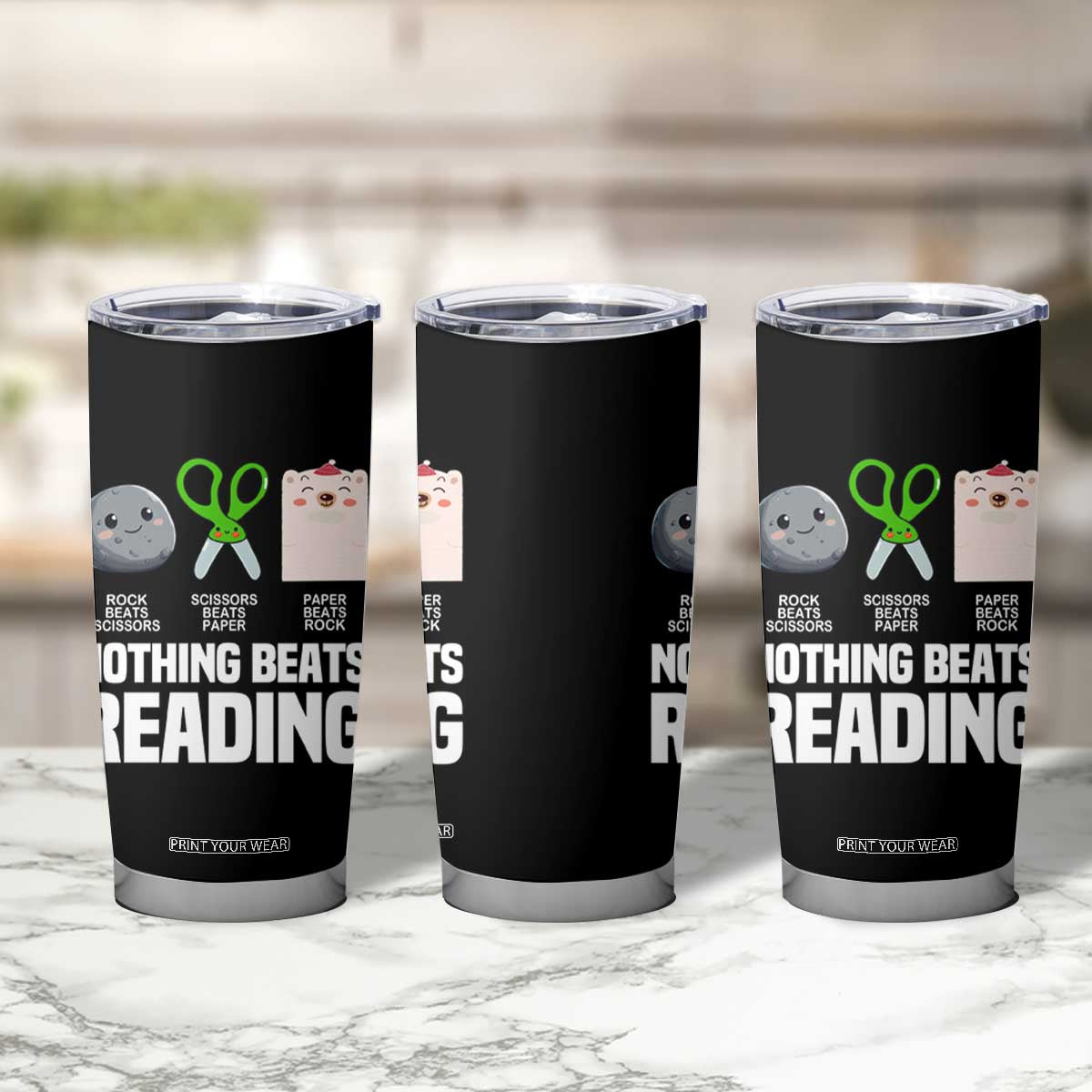 Nothing Beats Reading Tumbler Cup Rock Paper Scissors Read Book Lovers TS02 Print Your Wear