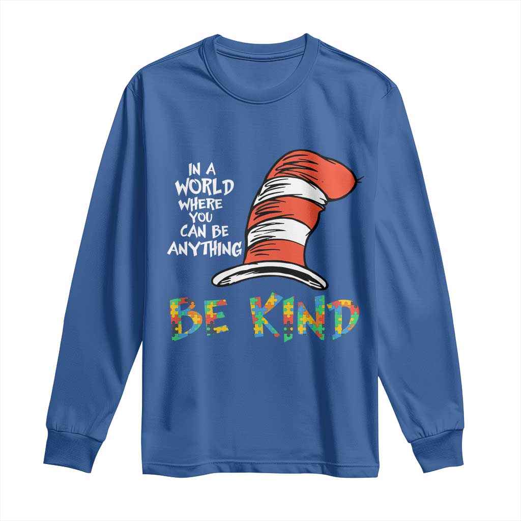 Autism Awareness Long Sleeve Shirt Why Fit In When You Were Born To Stand Out Cat In Hat TS02 Royal Blue Print Your Wear