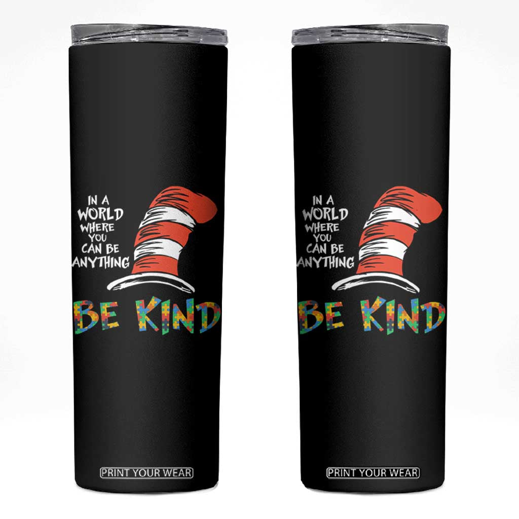 Autism Awareness Skinny Tumbler Why Fit In When You Were Born To Stand Out Cat In Hat TS02 Black Print Your Wear