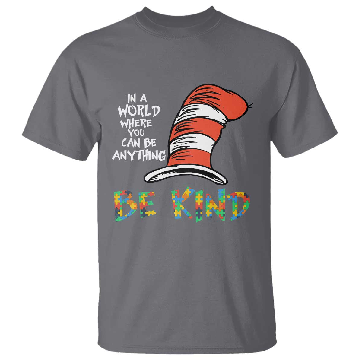 Autism Awareness T Shirt Why Fit In When You Were Born To Stand Out Cat In Hat TS02 Charcoal Print Your Wear