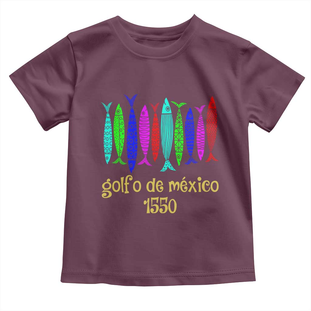Gulf of Mexico Toddler T Shirt Golfo de México 1550 Retro Tuna TS02 Maroon Print Your Wear