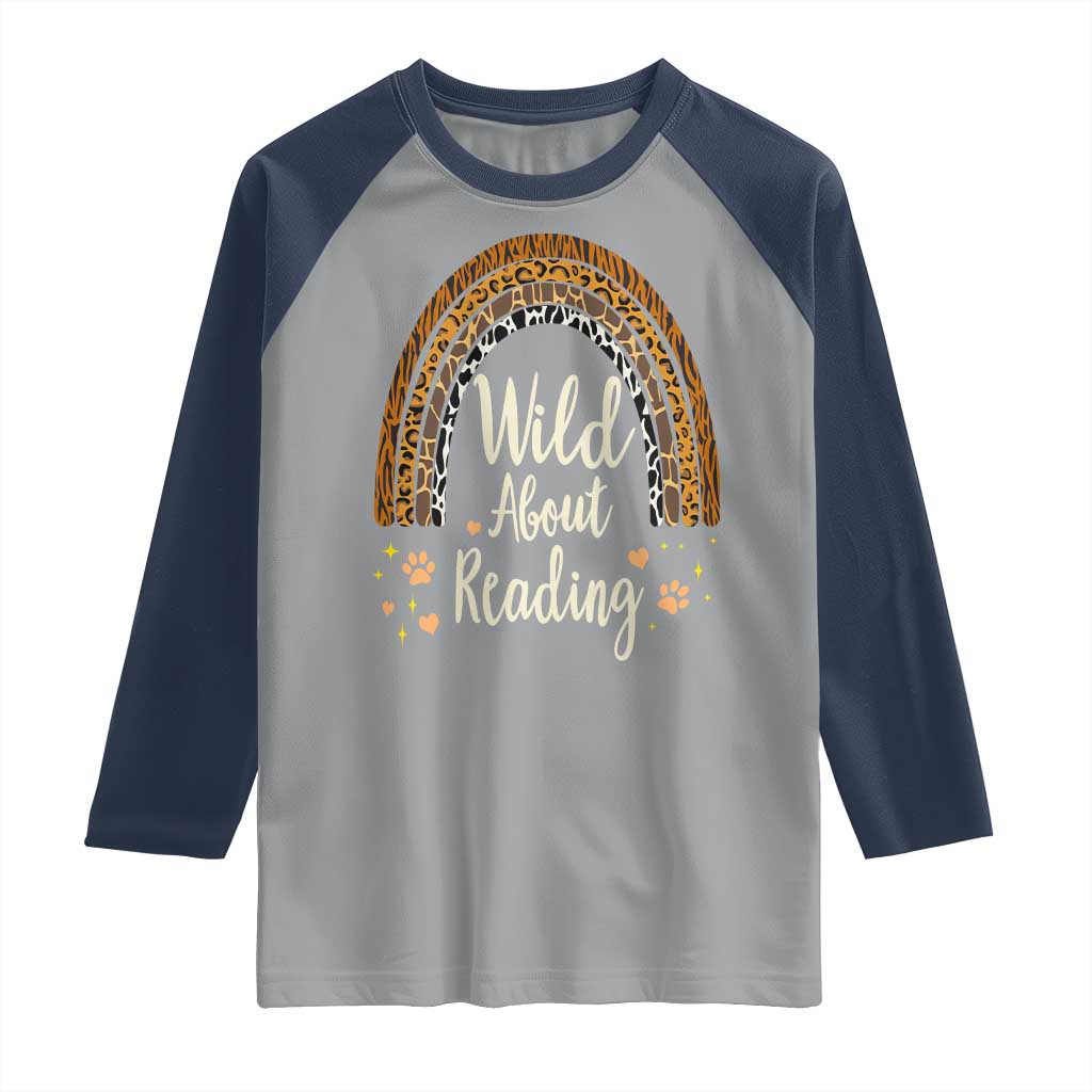 Wild About Reading Raglan Shirt Teacher Student Back to School Retro Rainbow TS02 Sport Gray Navy Print Your Wear