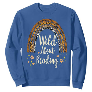 Wild About Reading Sweatshirt Teacher Student Back to School Retro Rainbow TS02 Royal Blue Print Your Wear