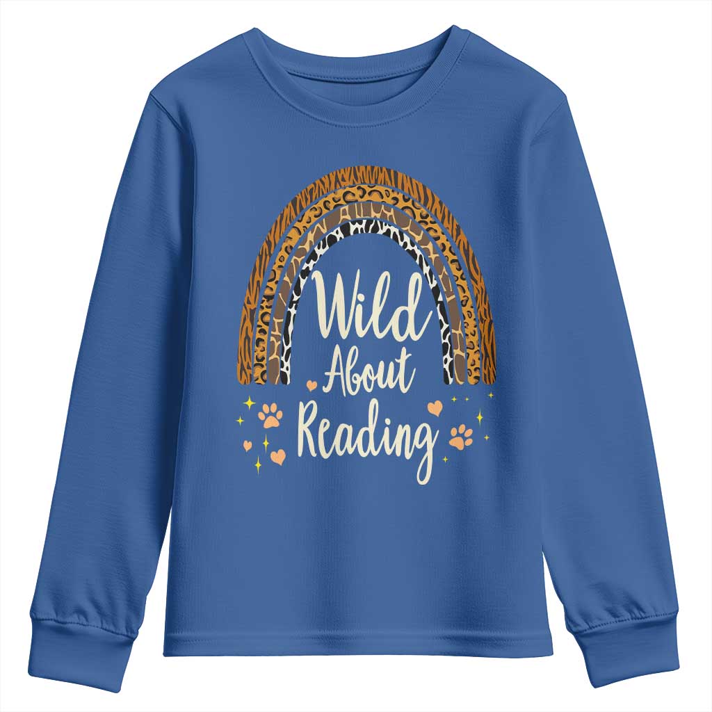 Wild About Reading Youth Sweatshirt Teacher Student Back to School Retro Rainbow TS02 Royal Blue Print Your Wear