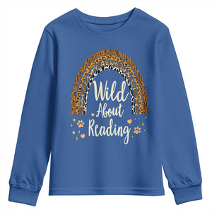 Wild About Reading Youth Sweatshirt Teacher Student Back to School Retro Rainbow TS02 Royal Blue Print Your Wear